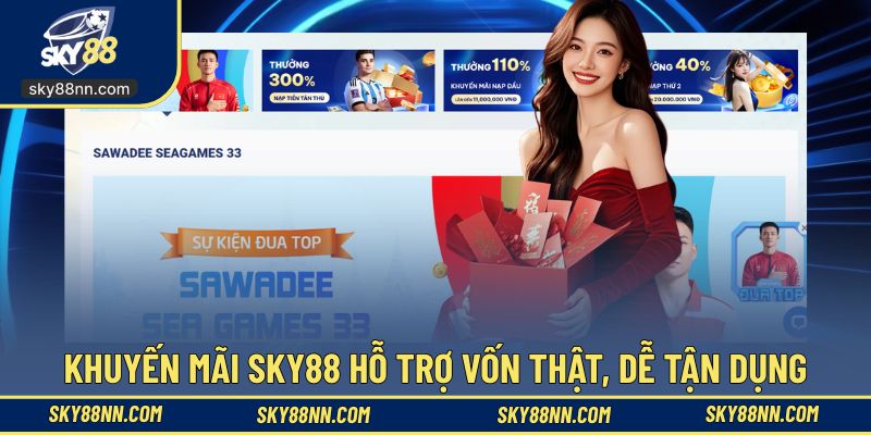 Khuyến mãi hỗ trợ vốn cho tân binh SKY88 làm quen